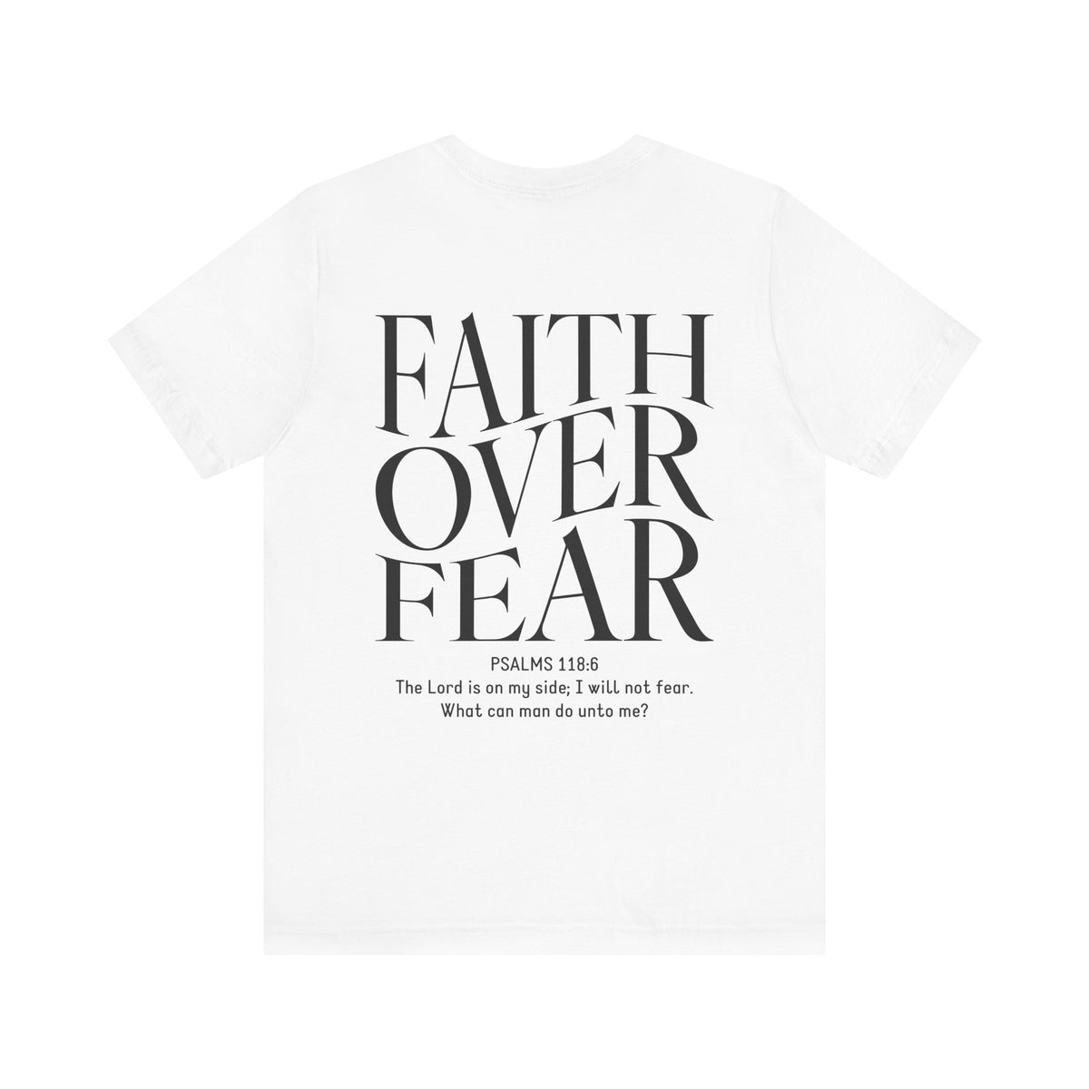 Faith Over Fear Tshirt
