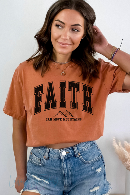 Comfort Color  Faith Can Move Mountains TShirt