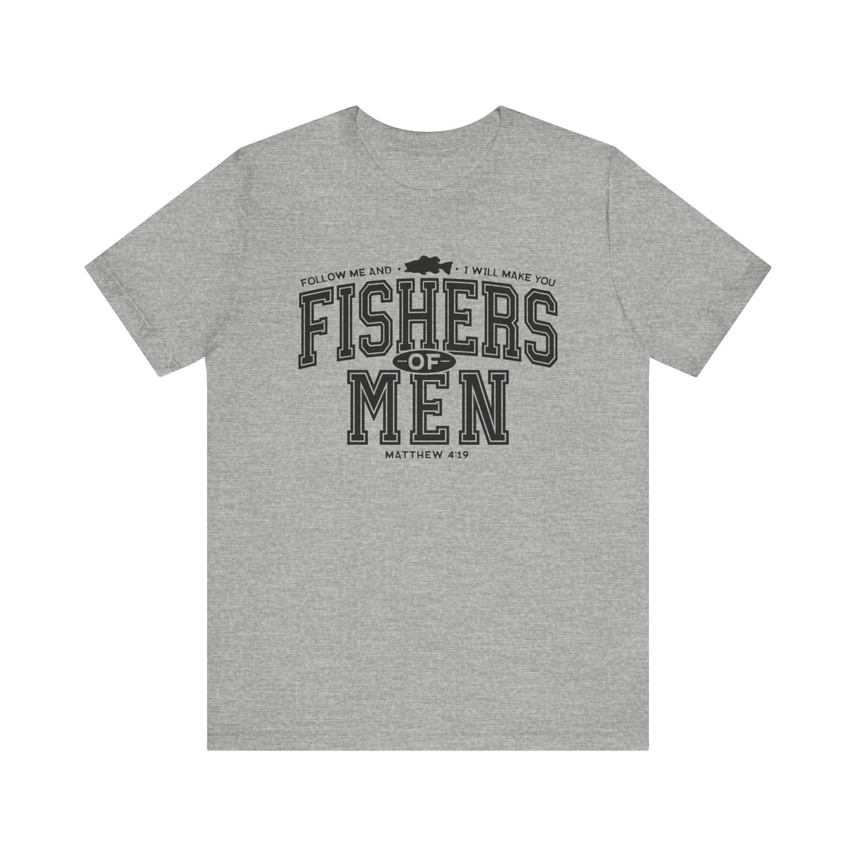 Fishers of Men Tshirt