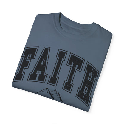 Comfort Color  Faith Can Move Mountains TShirt