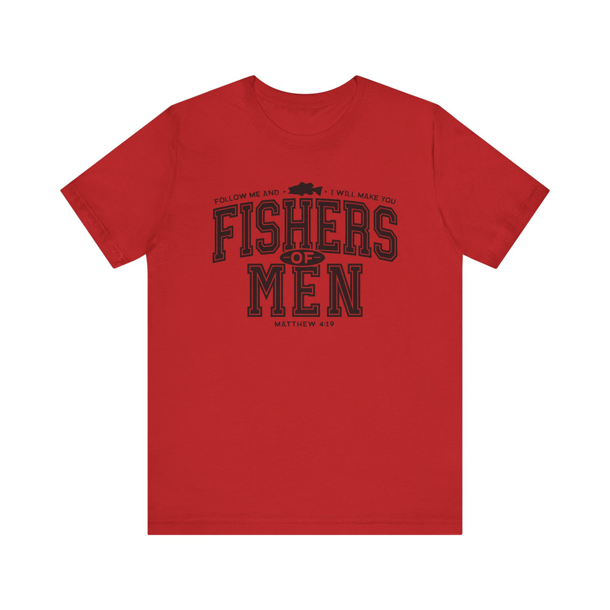 Fishers of Men Tshirt