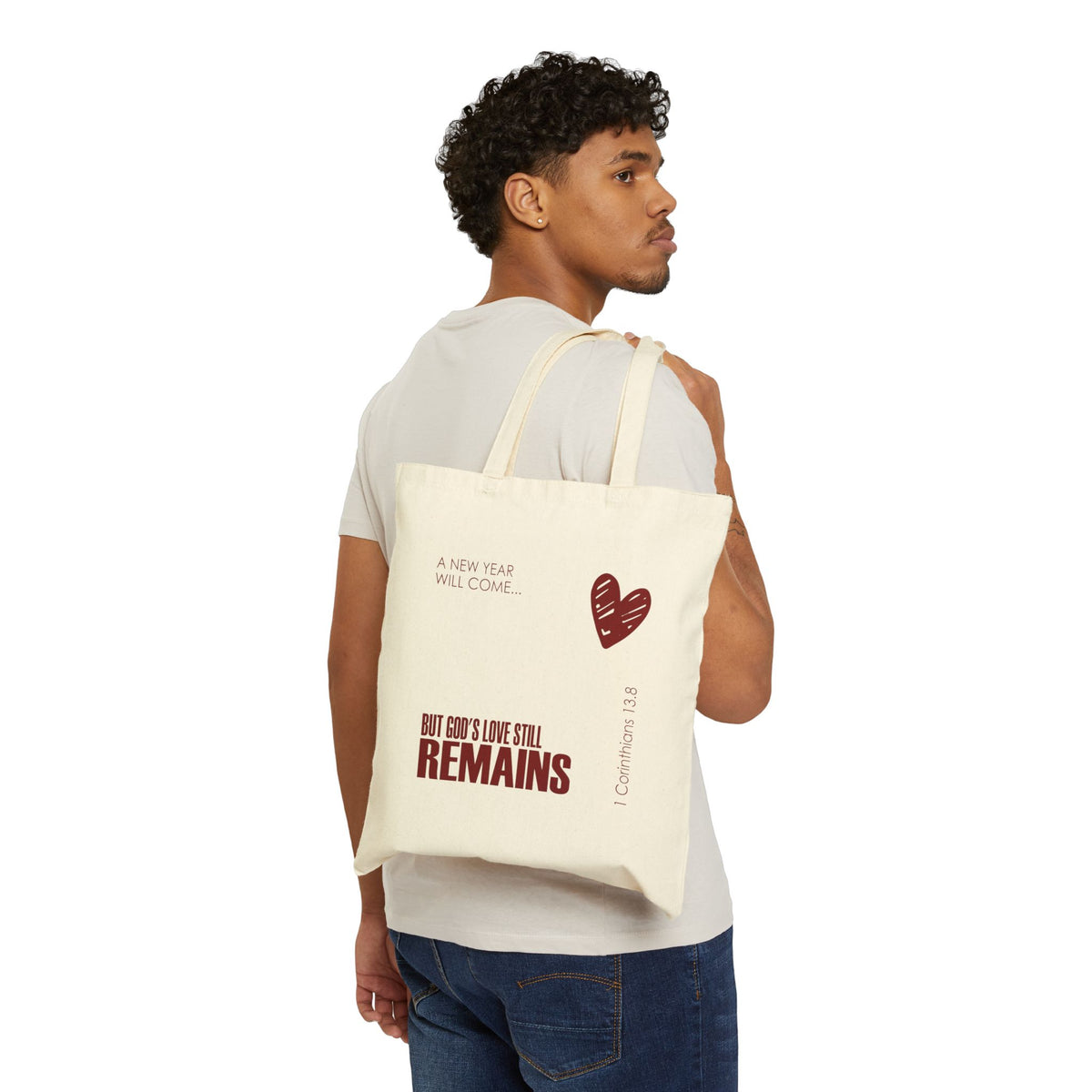Gods Love Remains Tote Bag