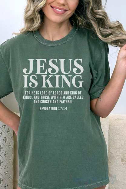Comfort Color Jesus is King TShirt