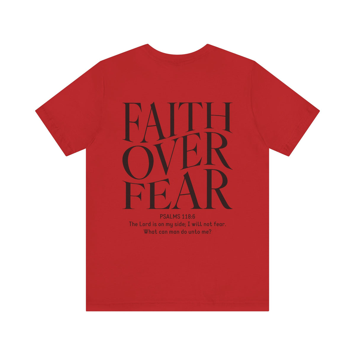 Faith Over Fear Tshirt