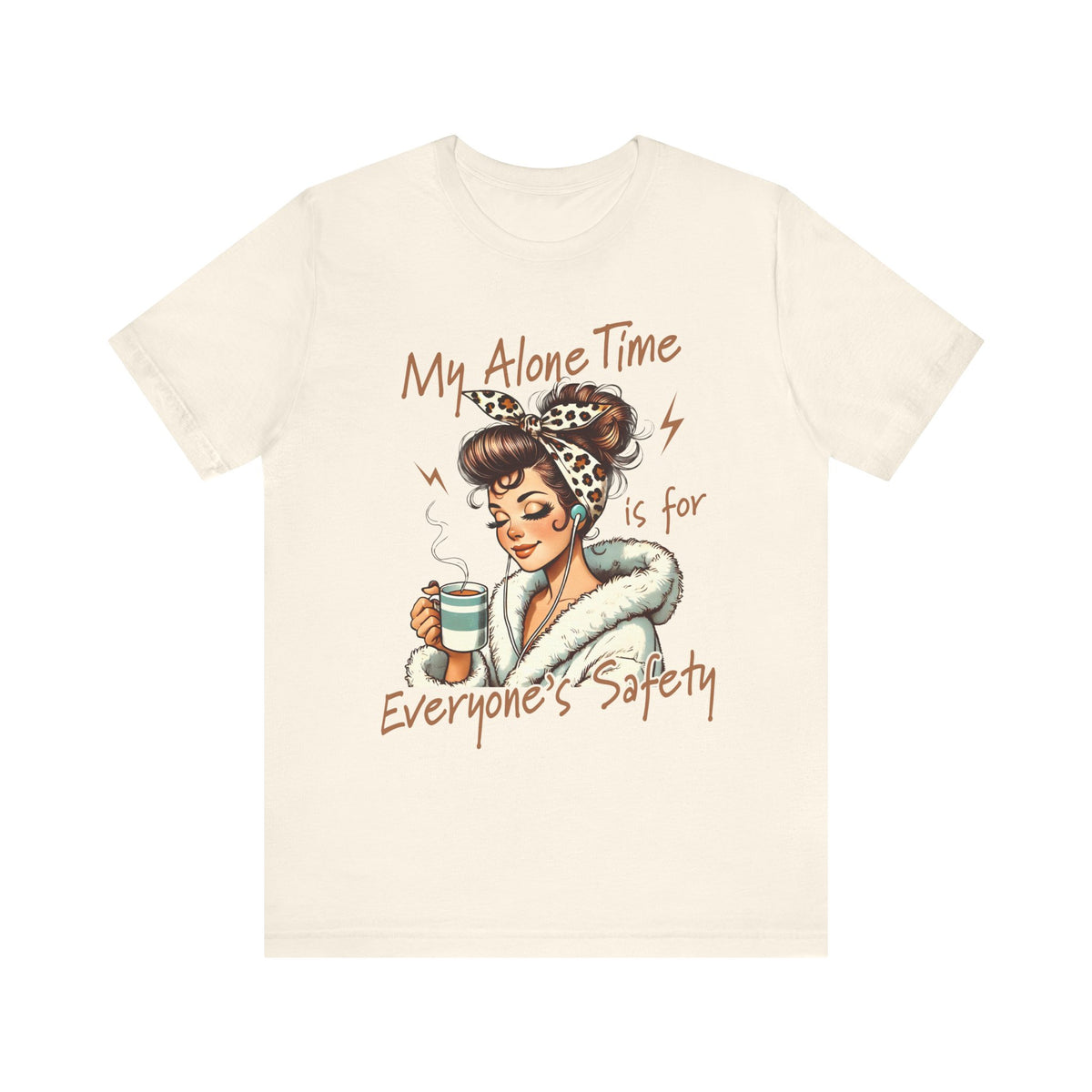 My Alone Time Tshirt