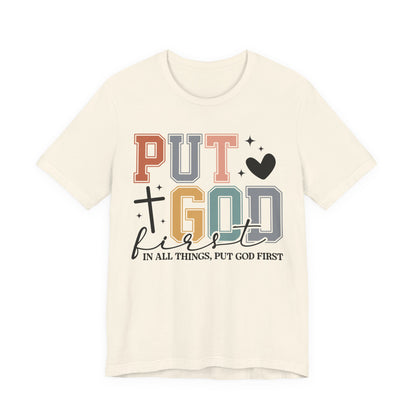 Put God First Tshirt