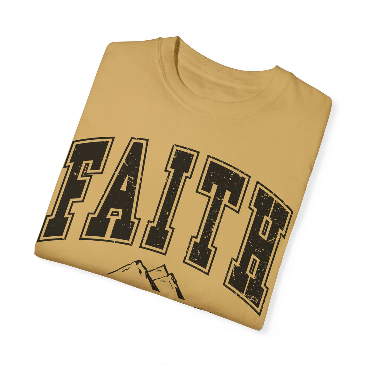 Comfort Color  Faith Can Move Mountains TShirt