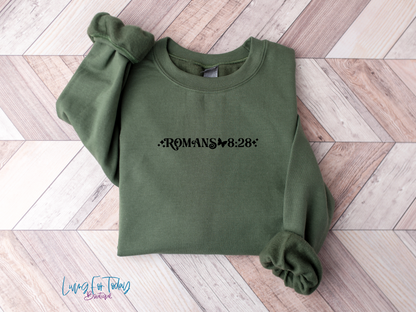 Romans 8 28 Sweatshirt