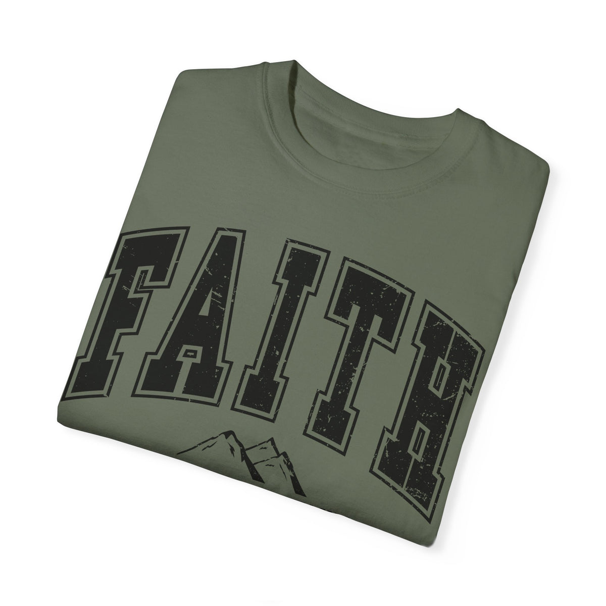 Comfort Color  Faith Can Move Mountains TShirt