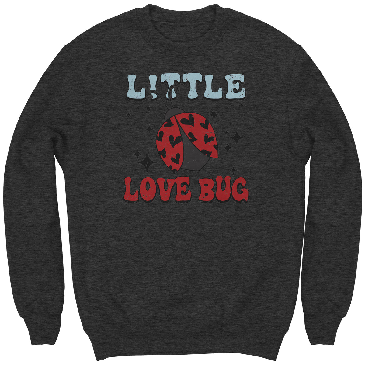 Little Love Bug Sweatshirt