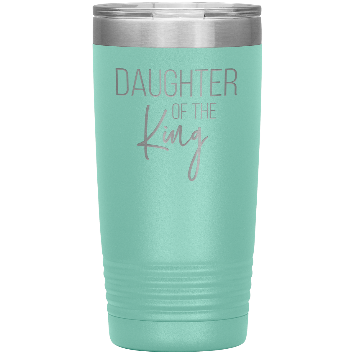Daughter of the King Tumbler 20oz