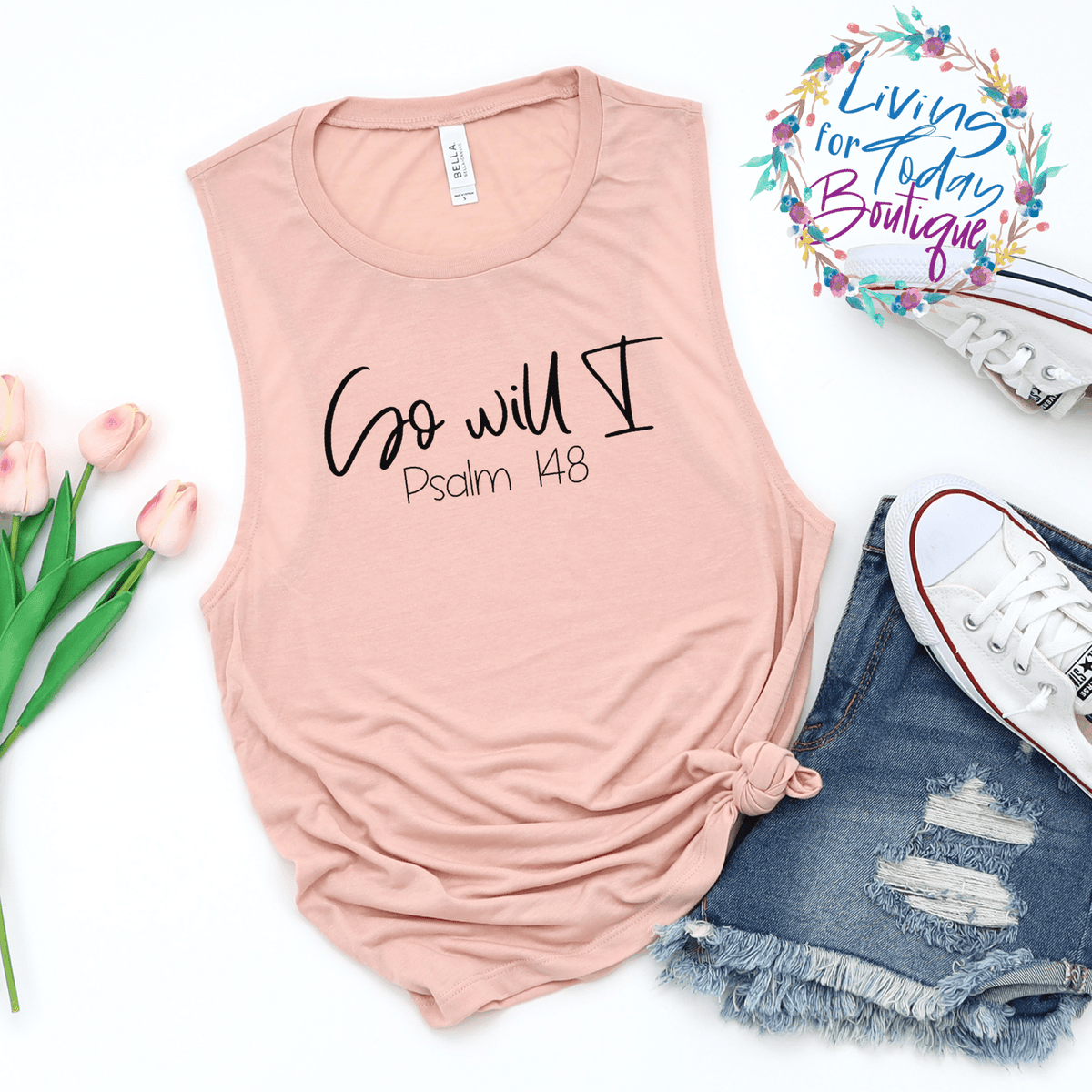So Will I Ladies Muscle Tank
