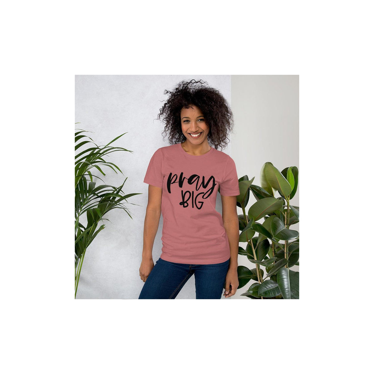 Pray Big Shirt