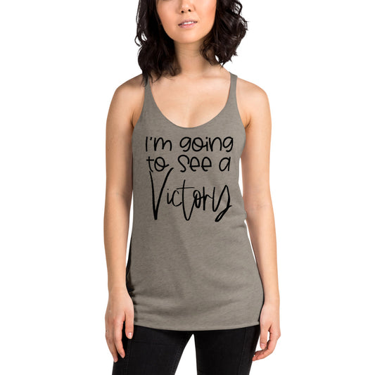 I’m Going to See a Victory Racerback Tank Top
