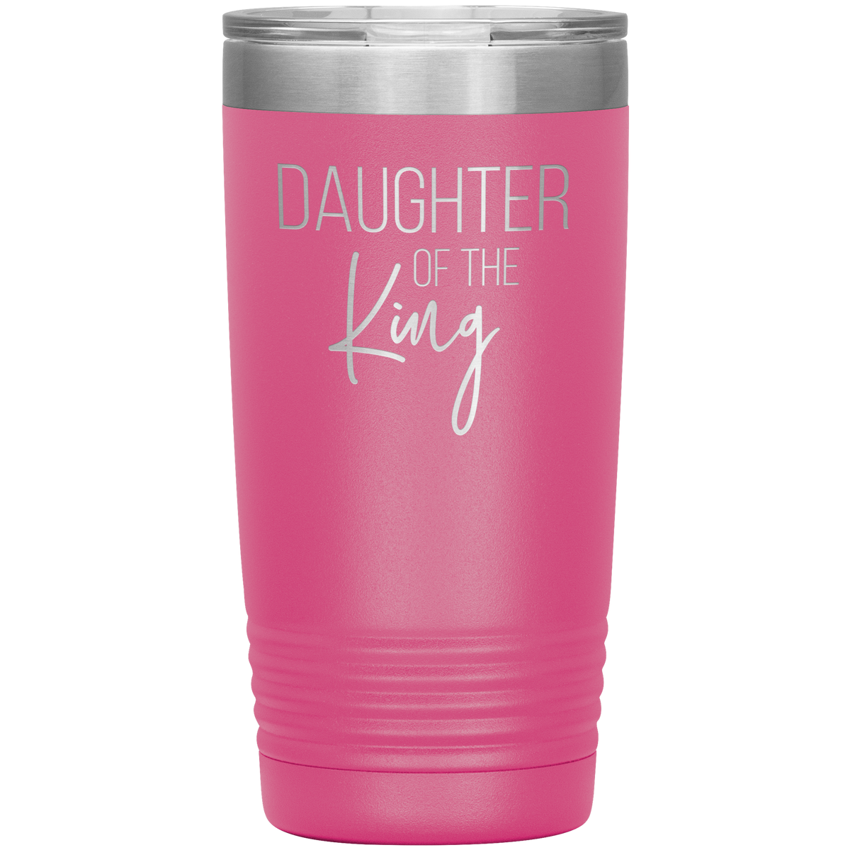 Daughter of the King Tumbler 20oz